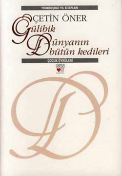 Gülibik Dünyanın Bütün Kedileri