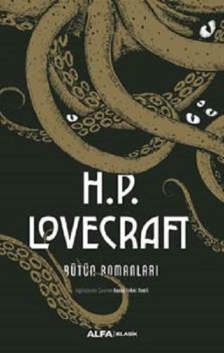 H. P. Lovecraft Bütün Romanları (Ciltli)