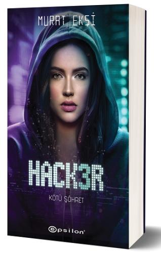 Hacker 3 - Kötü Şöhret