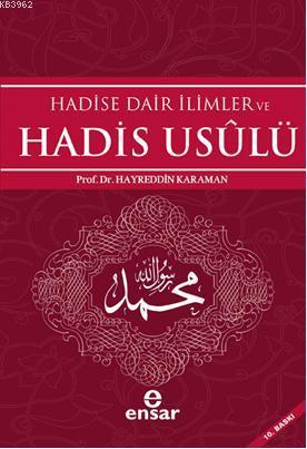 Hadise Dair İlimler ve Hadis Usulü