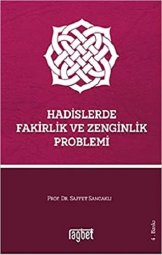 Hadislerde Fakirlik ve Zenginlik Problemi