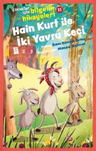 Hain Kurt İle İki Yavru Keçi - Çocuklar İçin Bilgelik Hikayeleri 11