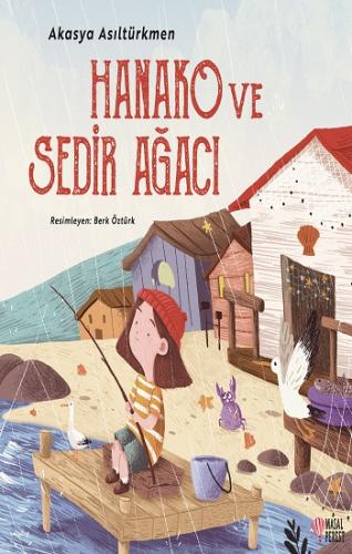 Hanako ve Sedir Ağacı