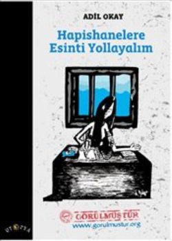 Hapishanelere Esinti Yollayalım