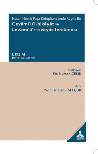 Hasan Hüsnü Paşa Kütüphanesinde Kayıtlı Bir Cevami'ü'l-Hikayat Ve Leva