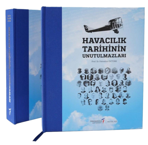 Havacılık Tarihinin Unutulmazları (Ciltli)