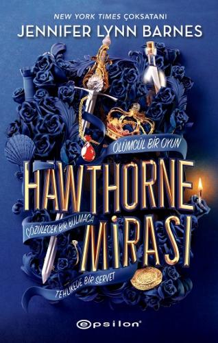 Hawthorne Mirası