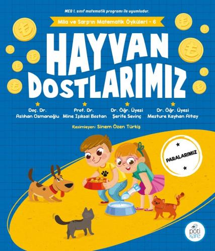 Hayvan Dostlarımız-Mila ve Sarp'ın Matematik Öyküleri 6