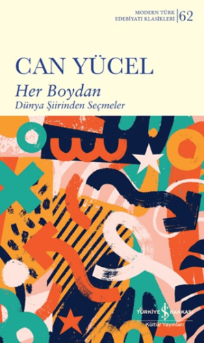 Her Boydan - Dünya Şiirinden Seçmeler