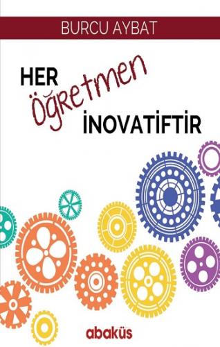 Her Öğretmen İnovatiftir