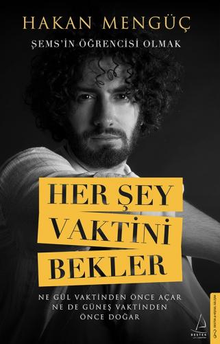 Her Şey Vaktini Bekler