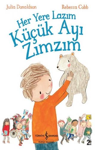 Her Yere Lazım Küçük Ayı Zımzım