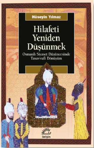 Hilafeti Yeniden Düşünmek