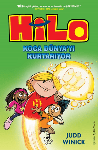 Hilo 2 : Koca Dünya'yı Kurtarıyor