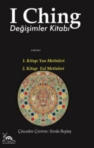 I Ching - Değişimler Kitabı