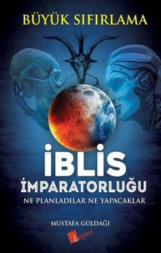 İblis İmparatorluğu /Büyük Sıfırlama