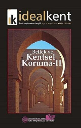 İdeal Kent - Kent Araştırmaları Dergisi Sayı: 20