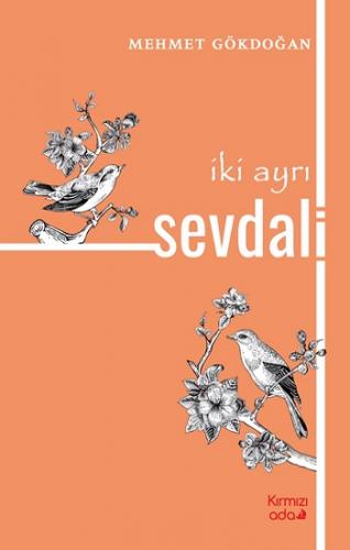 İki Ayrı Sevdalı