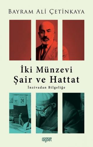 İki Münzevi Şair ve Hattat