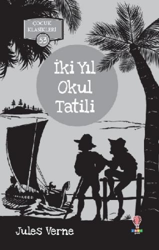 İki Yıl Okul Tatili