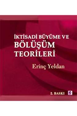 İktisadi Büyüme ve Bölüşüm Teorileri