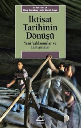 İktisat Tarihinin Dönüşü