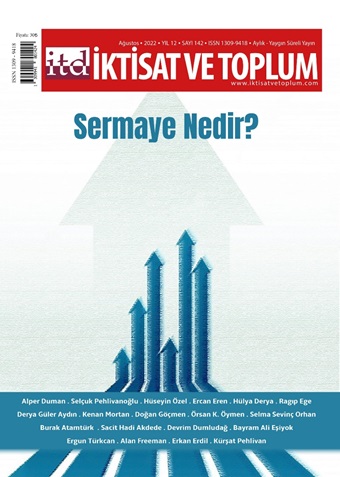 İktisat ve Toplum Dergisi 142. Sayı: Sermaye Nedir?