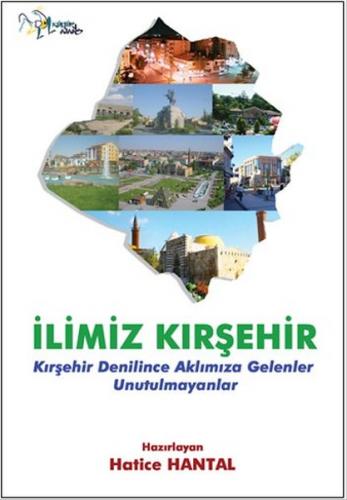 İlimiz Kırşehir