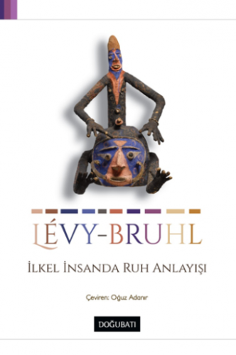 İlkel İnsanda Ruh Anlayışı