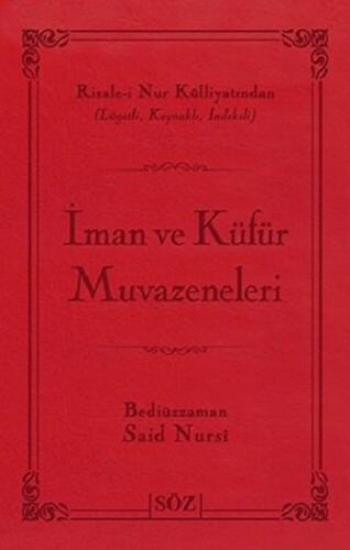 İman ve Küfür Muvazeneleri (Çanta Boy) (Ciltli)