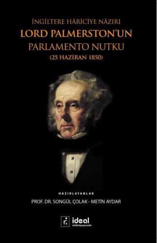 İngiltere Hariciye Nazırı Lord Palmerston'un Parlemento Nutku (25 Hazi