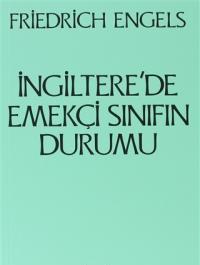 İngiltere'de Emekçi Sınıfın Durumu