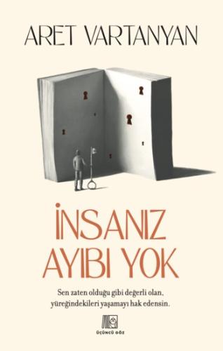 İnsanız Ayıbı Yok