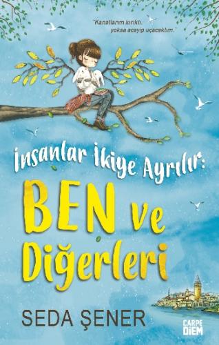 İnsanlar İkiye Ayrılır: Ben ve Diğerleri