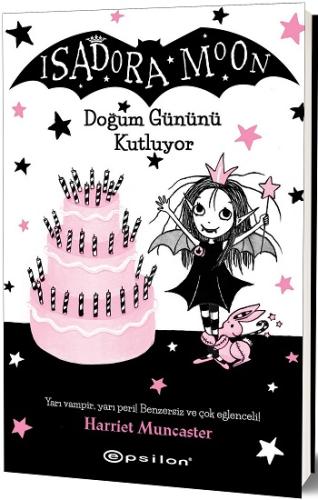 Isadora Moon Doğum Gününü Kutluyor