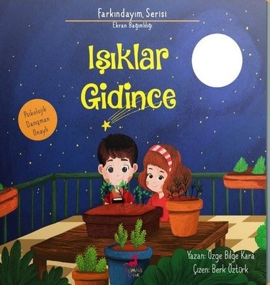 Işıklar Gidince - Farkındayım Serisi