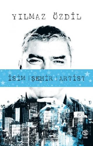 İsim Şehir Artist