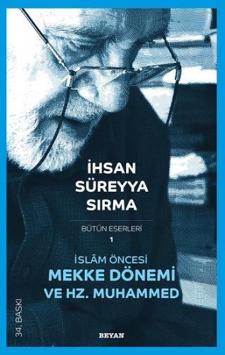 İslam Öncesi Mekke Dönemi ve Hz. Muhammed