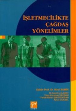 İşletmecilikte Çağdaş Yönelimler