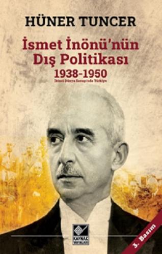 İsmet İnönü'nün Dış Politikası (1938-1950)