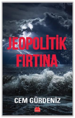 Jeopolitik Fırtına