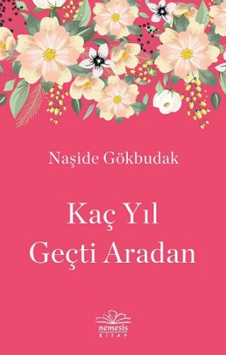 Kaç Yıl Geçti Aradan