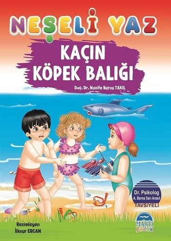 Kaçın Köpek Balığı - Neşeli Yaz