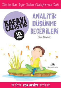 Kafayı Çalıştır 10 - Analitik Düşünme Becerileri (Zor Seviye)