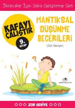 Kafayı Çalıştır 9 - Mantıksal Düşünme Becerileri (Zor Seviye)