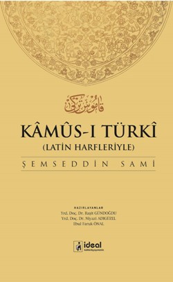 Kamus-ı Türki (Latin Harfleriyle)