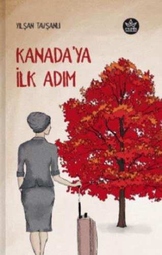 Kanada'ya İlk Adım