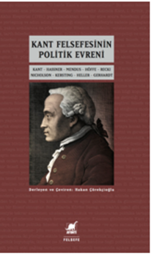 Kant Felsefesinin Politik Evreni