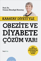 Karatay Diyeti'yle Obezite ve Diyabete Çözüm Var!