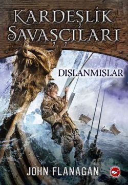 Kardeşlik Savaşçıları 1 - Dışlanmışlar